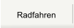 Radfahren