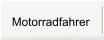 Motorradfahrer