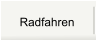 Radfahren